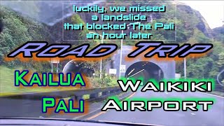 Kailua = Pali = Waikiki = Honolulu Airport Road Trip