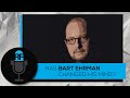 Has Bart Ehrman Changed His Mind?