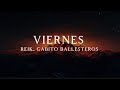 REIK GABITO BALLESTEROS VIERNES LYRIC mp3