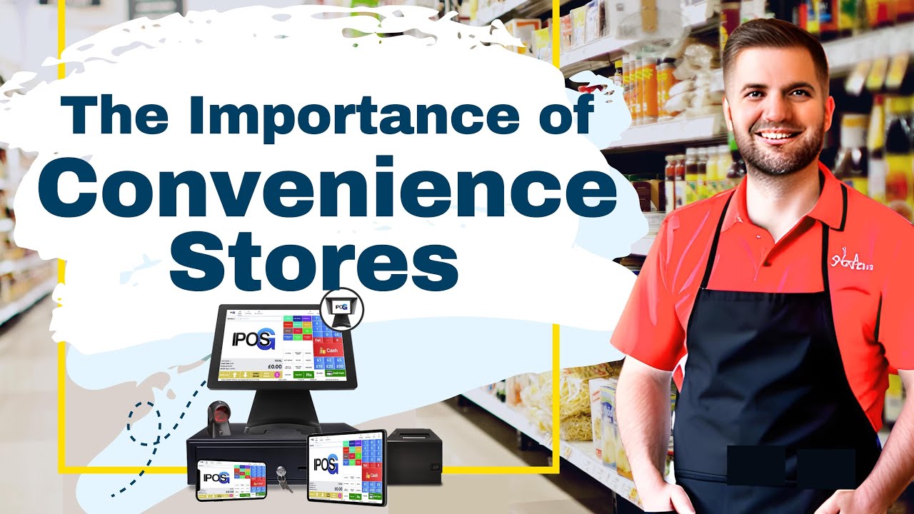 The Importance of Convenience Stores YouTube