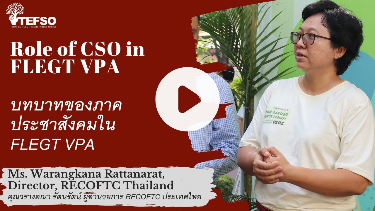 Perspective: Ms. Warangkana Rattanarat,i Director for Thailand, RECOFTC