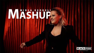 Mirsa - Mashup Resimi