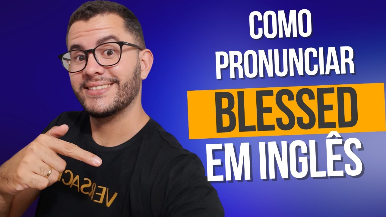 Significado De Blessed Em Inglês – FDPT