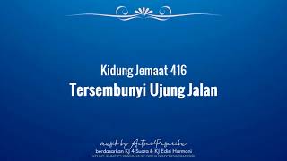 Download Lagu KJ 416 Tersembunyi Ujung Jalan MP3