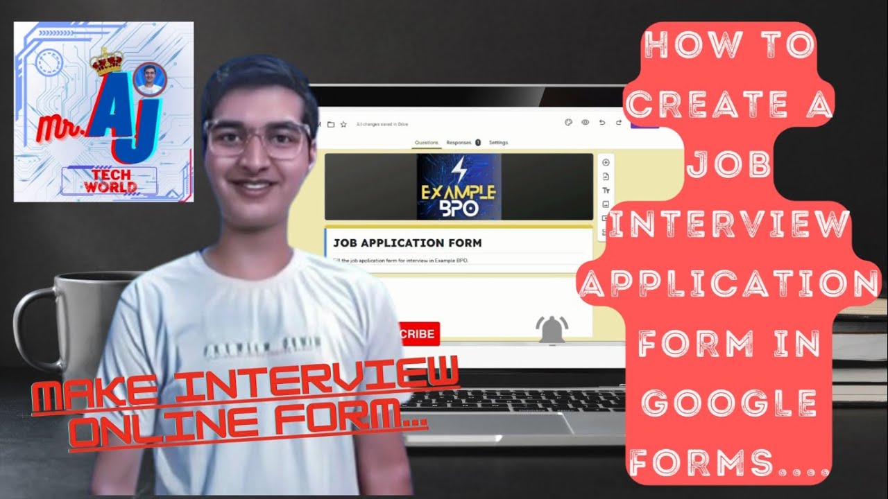 HOW TO CREATE A JOB INTERVIEW APPLICATION FORM IN GOOGLE FORMS - YouTube