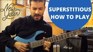 Superstitious (Europe) - How to play | Best guitar riffs & solos
