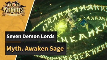 [Seven Knights] Seven Demon Lords, Mythical Awaken Sage