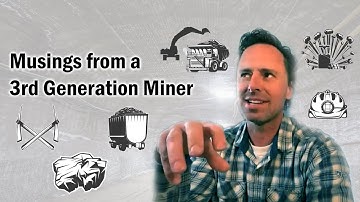 Musings from a 3rd Generation Miner – Uptime Logistics