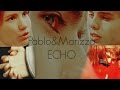 ►Pablo & Marizza | Echo