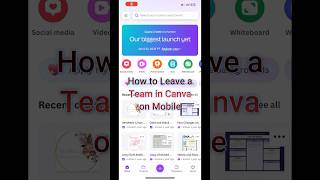 Canva Tutorial: How to Leave Team in Canva Pro on Mobile  #canva #canvatutorial