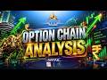 Option Chain Analysis | Nifty & Sensex Option Chain Trading | Option Chain Analysis for Intraday