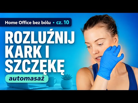 Jaw Self-Massage and Neck Exercises – Relief in Minutes! | Part 10/30 of the Home Office Program