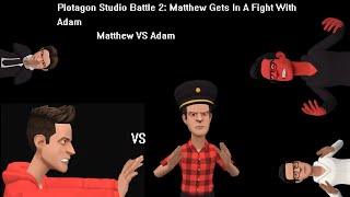 The Plotagon Studio Battle 2: Matthew Gets In A Fight With Adam