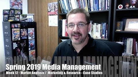 Spring 2019 Media Management - Week 12