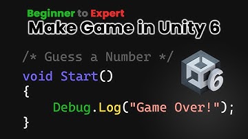 Learn Unity 6 & C# | Guess a Number | How to create Unity project and attach scripts to GameObjects