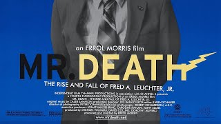 "Mr. Death: The Rise And Fall Of Fred A. Leuchter, Jr" - Full Documentary (1999) ⚡