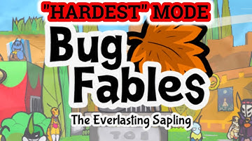 Bug Fables - HARDEST Mode - Day 9 (Finishing Chapter 4+Leif