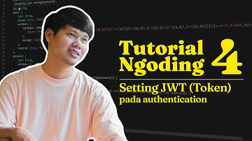 Membuat Project Absensi Online Part 4 - Setting JWT (Token) pada Authentication