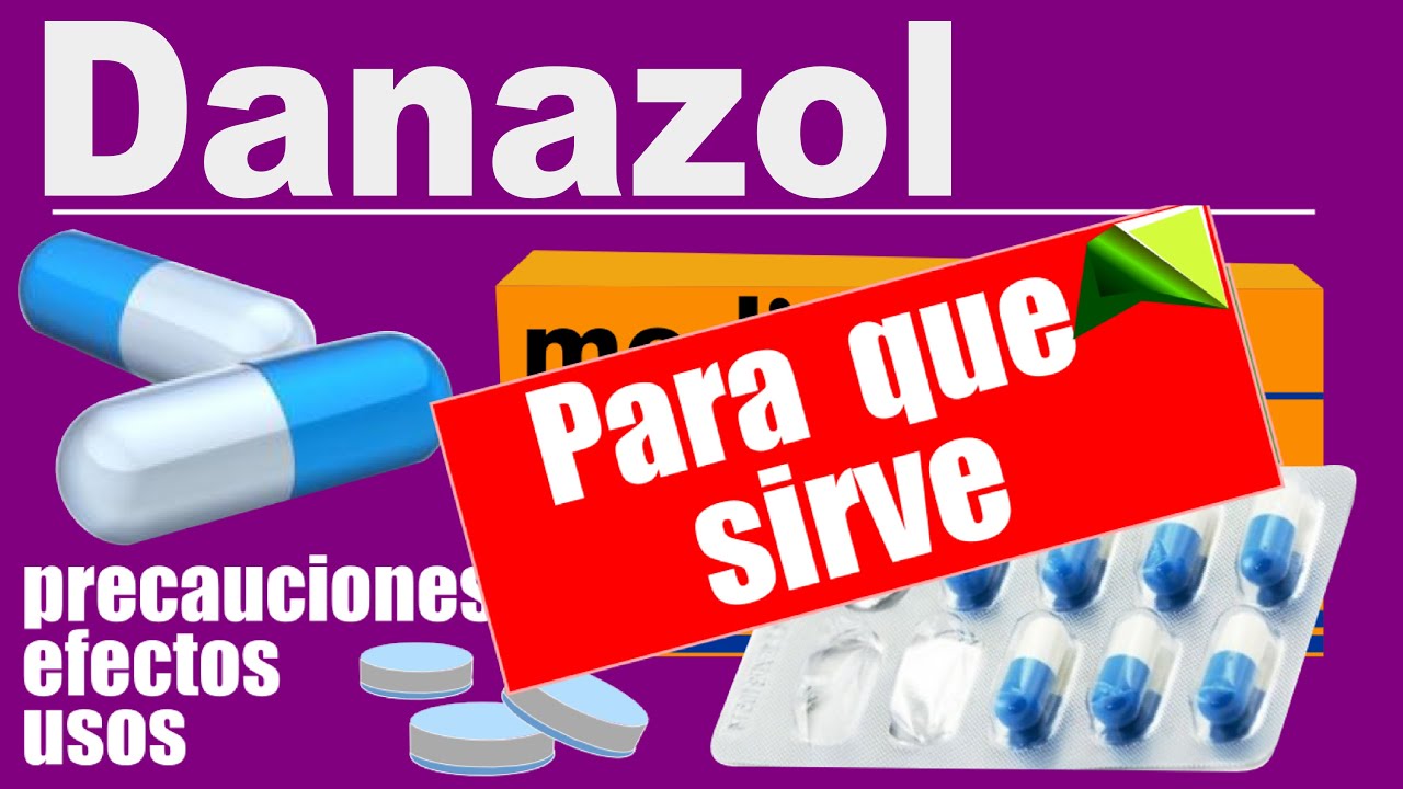 DANAZOL Angioedema Endometriosis Para Que Sirve Reacciones YouTube danazol-angioedema-endometriosis-para-que-sirve-reacciones-youtube