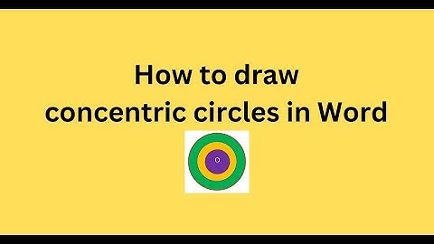 How to draw concentric circles in Word