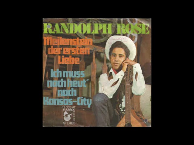 Randolph Rose - Meilenstein Der Ersten Liebe