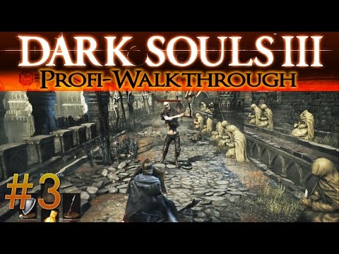 Video: Dark Souls 3 - Fuß Der Hohen Mauer Und Der Verfluchte Greatwood