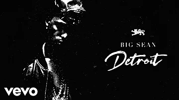 Big Sean - 100 (Audio) ft. Royce Da 5'9'', Kendrick Lamar