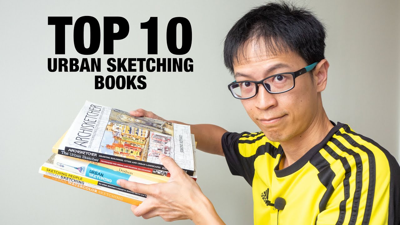 Top 10 Urban Sketching Books 