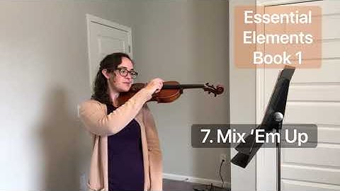 7. Mix ‘Em Up (Essential Elements Book 1) play along