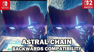 Astral Chain - Nintendo Switch vs Nintendo Switch 2 Comparison (Backwards Compatibility)