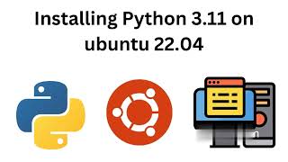 How to Install Python 3.11 on Ubuntu 22.04