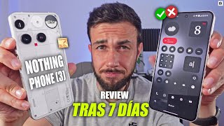 Esavants Videos DECEPCIONES y ACIERTOS!?NOTHING PHONE (3) Review TRAS 7 DÍAS