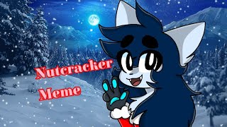 Nutcracker Meme