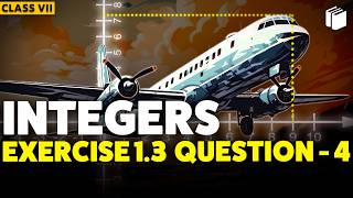 Question 4 | Exercise 1.3 | Chapter 1 | Class 7 Maths | PuStack