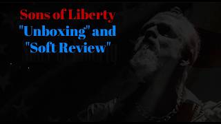 Sons of Liberty "Thought Crimes I & II" Unboxing and Soft Review screenshot 1