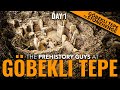 3 days at gbekli tepe  day 1 arrivals  revelations