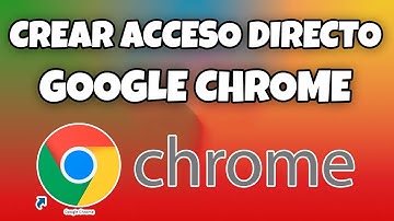 COMO CREAR UN ACCESO DIRECTO EN EL ESCRITORIO DE GOOGLE CHROME 2025