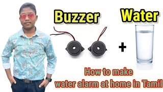 How to make water alarm at home/ in Tamil