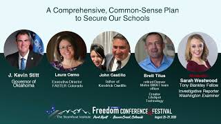 Steamboat Institute 2022 Conference Panel: A Comprehensive Plan to Secure Our Schools