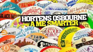 Hortense Osbourne - A Me Smarter