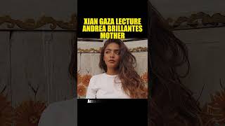 XIAN GAZA LECTURE ANDREA BRILLANTES MOTHER #xiangaza #andreabrillantes #bellebrillantes