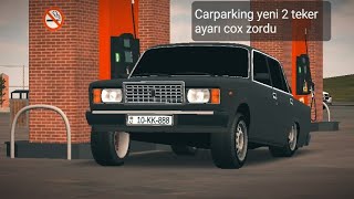 Carparking 07 2 teker ayarı yeni 2023 Aşmır yoxla və gör👍 Resimi