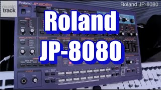 Roland JP-8080 Demo & Review