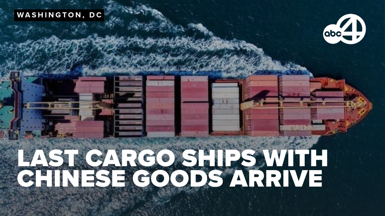 Final cargo ships with Chinese goods arrive amid growing trade war tensions between US and China