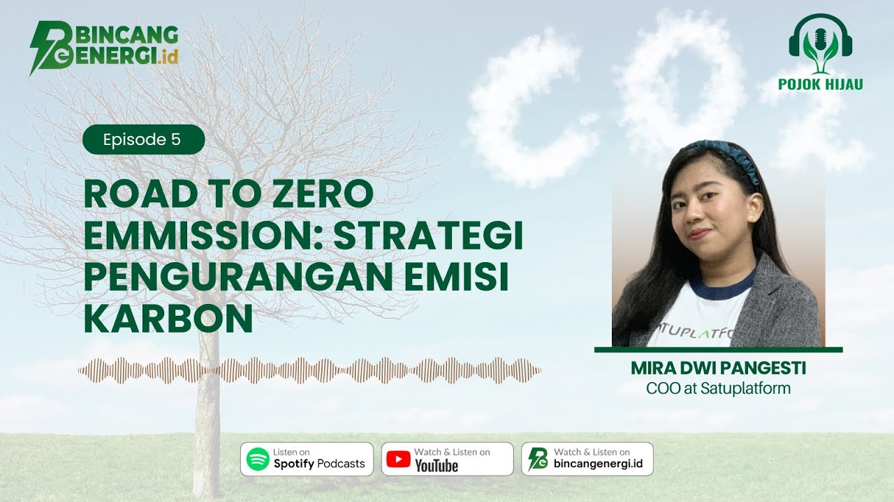Road to Zero Emmission: Strategi Pengurangan Emisi Karbon | Pojok Hijau ...