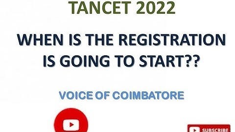 TANCET 2022| MBA ADMISSION 2022| MBA/MCA| ME/M.TECH |WHEN IS THE REGISTRATION GOING TO START?