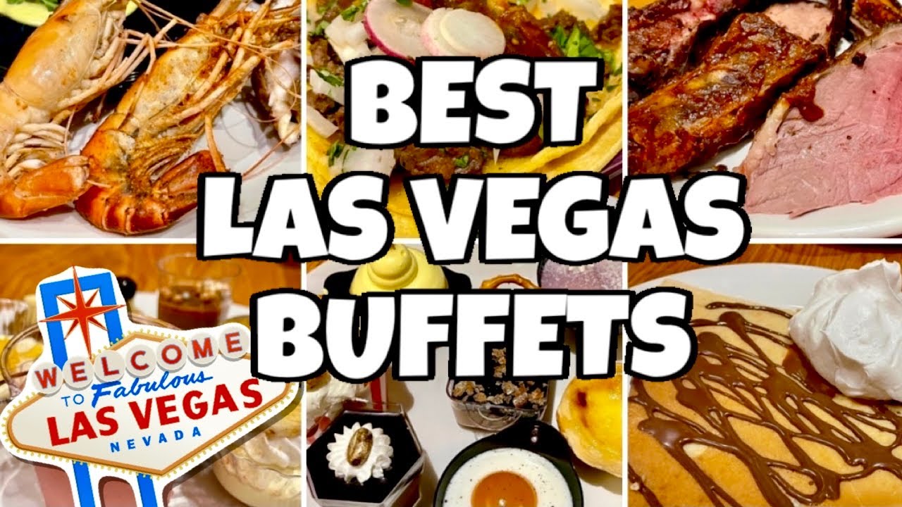 5 BEST All You Can Eat LAS VEGAS BUFFETS Open Now - YouTube