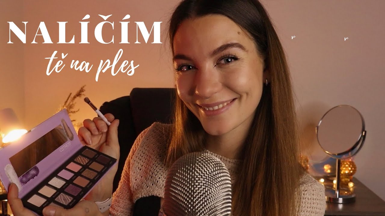 Nalíčím tě 💄💋 ASMR osobní péče o tebe ❤️