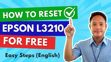 HOW TO RESET EPSON L3210 FOR FREE (ENGLISH STEPS 2025)