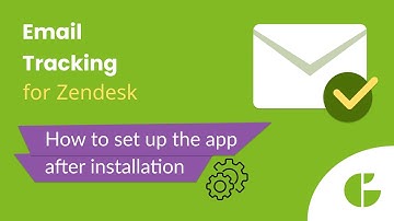 How to Set up Email Tracking for Zendesk - Quick Demo